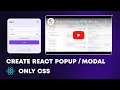 Create a Modal or Popup in React easily