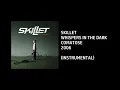 Download Lagu Skillet - Whispers In The Dark [Custom Instrumental]