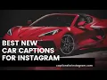 Best Car Captions For Instagram