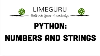 Python Data Types - Numbers And Strings Python Tutorial For Beginners
