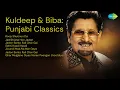 Download Lagu Kuldeep \u0026 Biba: Punjabi Classics | Kuldeep Manak Songs | Roop Shukinun Da | Jad Bhiana Hon Ja...