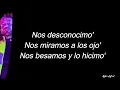 Feid - NOS DESCONOXIMOS LETRAS
