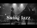 Lagu Swing Jazz 1940s 🎷 Classic Swing Music from the 40s 🕺[Jazz, Swing Jazz, Jazz Classic, Smooth Jazz]