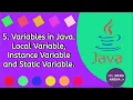 Variables in Java Local Instance and Static Variables