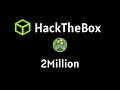 HackTheBox - 2 Million Cracking Invitations API Enumeration Easy Linux Box