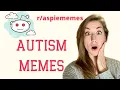 Autistic woman reacts to BEST autism memes reaction