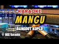 Download Lagu VIRAL!!!KARAOKE MANGU VERSI MAHESA MUSIC 