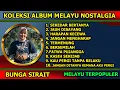 Download Lagu Koleksi Album Melayu Nostalgia Cover Bunga Sirait