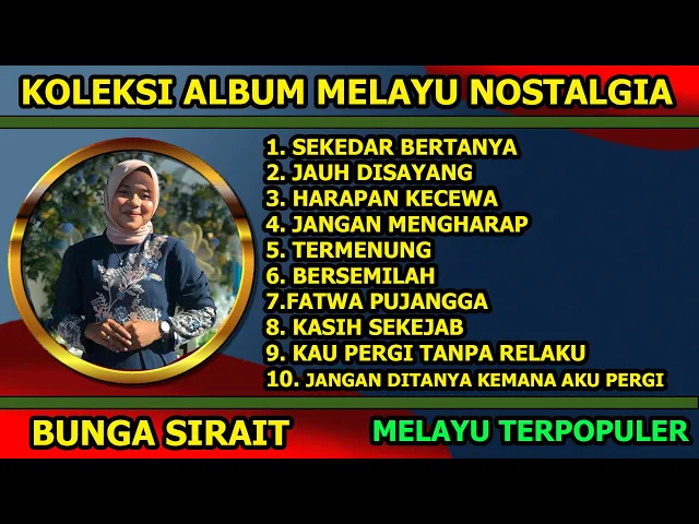 Download MP3 Koleksi Album Melayu Nostalgia Cover Bunga Sirait