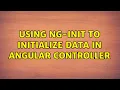 Using ng-init to initialize data in Angular controller
