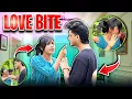 Lagu love bite prank 😘💋Prashant hua jealous ￼🤬😨