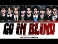 Download Lagu \u0026TEAM [エンティーム] “Go In Blind (月狼)”Lyrics [Color Coded Kan_Rom_Eng]