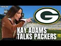 Kay Adams REACTION To 2026 Green Bay Packers Are They The Super Bowl Favorite