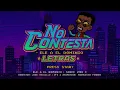 No contesta - Ele A El Dominio (letras)(lyrics)