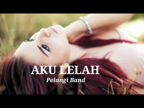 Download MP3 YA ALLAH SEDIH BANGET KETIKA ORANG YANG TERSAKITI DENGAR LAGU INI (AKU LELAH) Pelangi Band