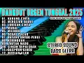 Download Lagu DANGDUT ORGEN TUNGGAL 2026 KARANG CINTA-MENGEJAR BADAI PALING DICARI AUDIO JERNIH TEMAN KERJA