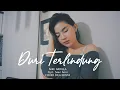 Download Lagu Duri Terlindung - Nike Ardilla (Cover) Dila Erista
