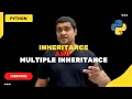 Inheritance and Multiple Inheritance in Python Oops