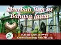 Download Lagu KHUTBAH BAHASA JAWA MASJID ANNUR RW 01 CEM.KANDANG KOTA MALANG