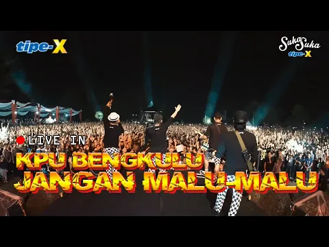 Download MP3 TIPE-X LIVE IN BENGKULU!! WAKTUNYA ANAK MUDA BERSUARA!!