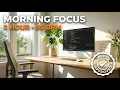 Morning Kickstart - 2 Hour AD Pomodoro 55 BPM Focus Music for Planning Coding