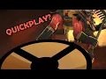 Bring back QuickPlay in TF2 - Sloppy