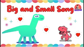 Big And Small Song For Kids Learn Big And Small With Fun Animation  Big And Small Song For Kids Learn Big And Small With Fun Animation