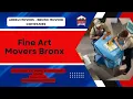 Fine Art Movers Bronx Abreu Movers - Bronx Moving Companies www abreumovers com