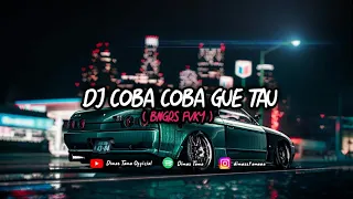 Download DJ COBA COBA GUE TAU (BNGRS FVKY) MP3
