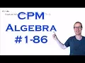 CPM Algebra Chapter 1 Problem 86