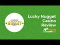 Lucky Nugget Casino Review