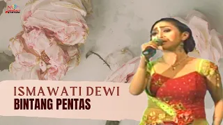 ismawati dewi bintang pentas official music video 