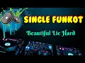 Download Lagu Beautiful Lie Hard • NRC™ DJT. E.C • Single Funkot
