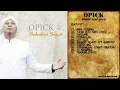 Download Lagu OPICK Album SAHABAT SEJATI (2014) - MUSIKDOTKOM
