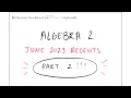 June 2023 Algebra 2 Regents Written Response Review