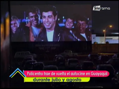 Policentro trae de vuelta el autocine en Guayaquil durante julio y agosto
