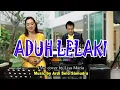 Lagu Aduh lelaki - Angel Paff (cover Lisa Maria)