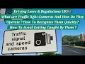 What Are Traffic Light Cameras How Do They Operate How To Avoid Getting Caught By Them