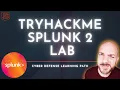 Splunk SIEM Tutorial Most Popular Cybersecurity Tool
