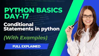 python basics day17 - conditional statements