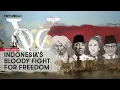 Download Lagu Kisah kemerdekaan Indonesia lebih brutal dari yang Anda bayangkan