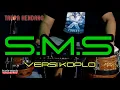 Download Lagu tanpa kendang - SMS (cover) | versi koplo