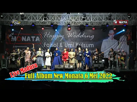 Download MP3 FULL ALBUM NEW MONATA LIVE MADURA 6 MEI 2022