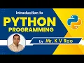 Python Programming Introduction By Mr K V Rao