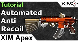 XIM Apex - Automated Anti Recoil Trick No Recoil