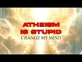 Atheism Is Stupid Portrait