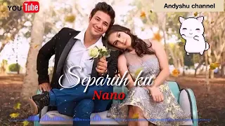 separuhku nano ost cinta suci full video lirik 