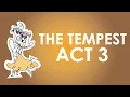 The Tempest Act 3 Summary - Schooling Online