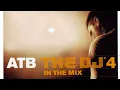 Download Lagu ATB - The DJ'4 In The Mix 2008 (Full album, CD 1-2)