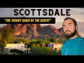 Scottsdale Arizona Everything You MUST See in America s Trendiest Desert City